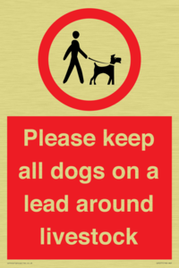 Please keep all dogs on a lead around livestock